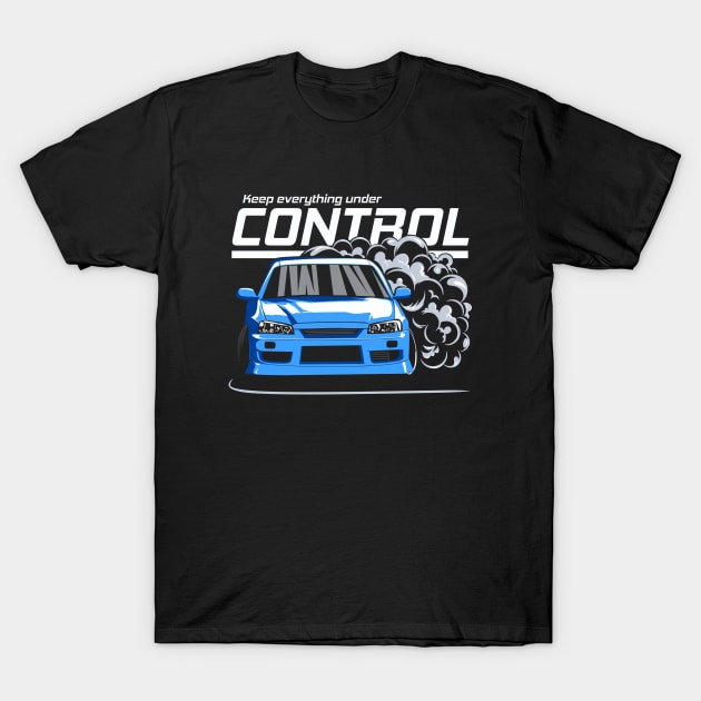 Keep everything under control (blue) T-Shirt by Rezall Revolution